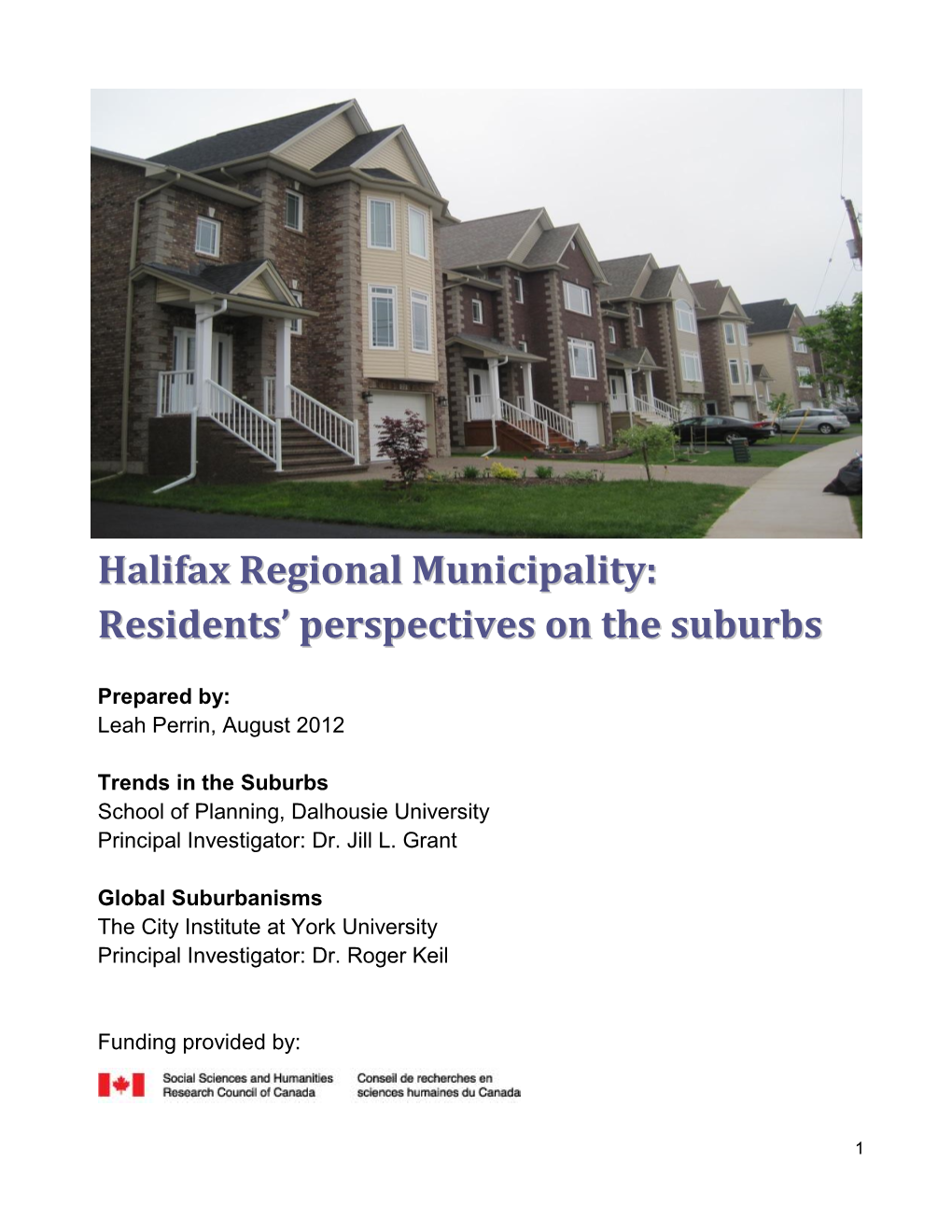 Halifax Regional Municipality: Residents' Perspectives on The