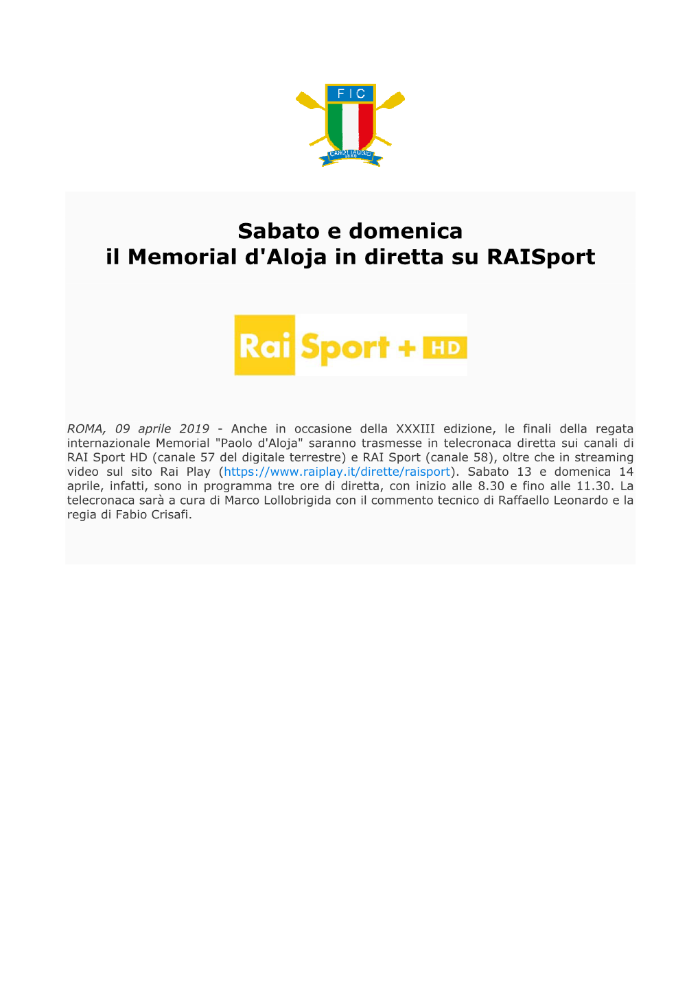 Sabato E Domenica Il Memorial D'aloja in Diretta Su Raisport