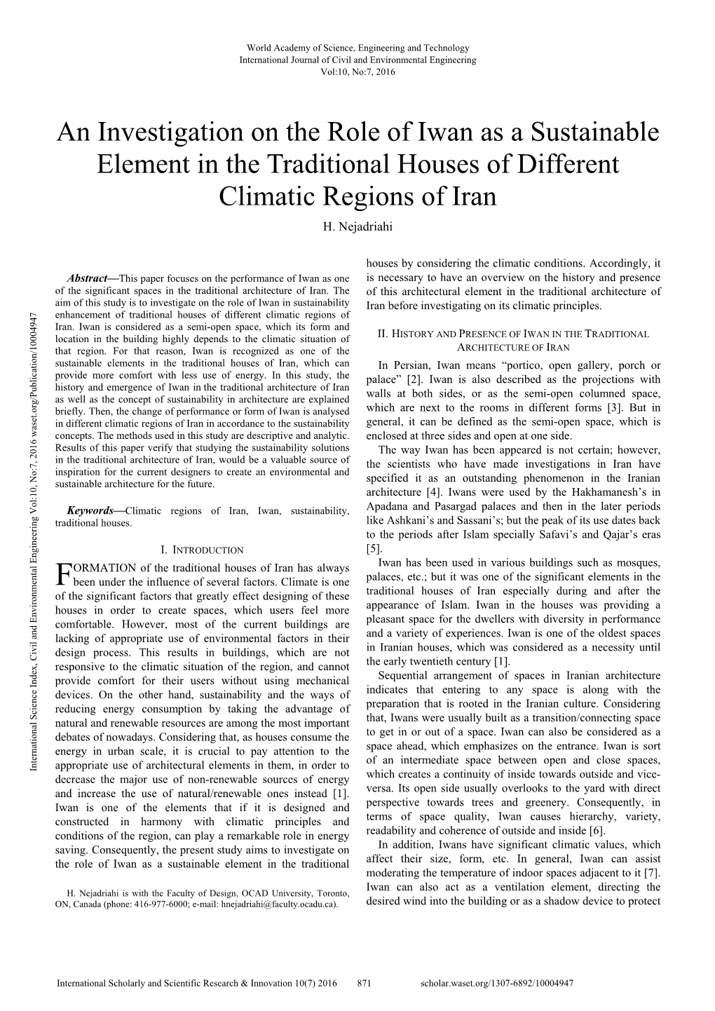 An Investigation on the Role of Iwan As a Sustainable Element in the Traditional Houses of Different Climatic Regions of Iran H