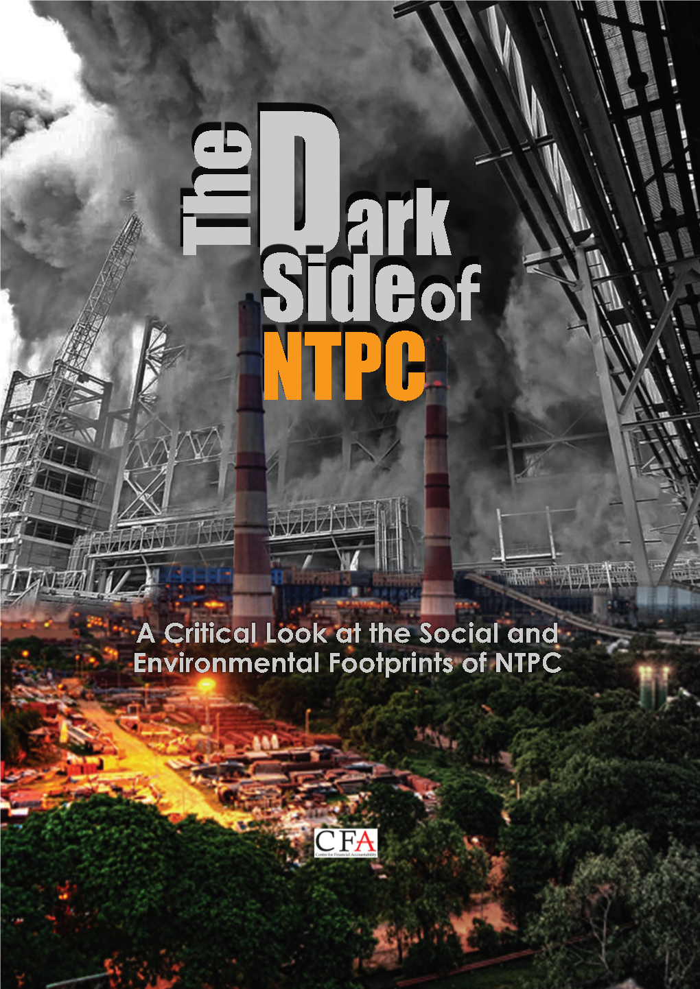 The-Dark-Side-Of-NTPC.Pdf