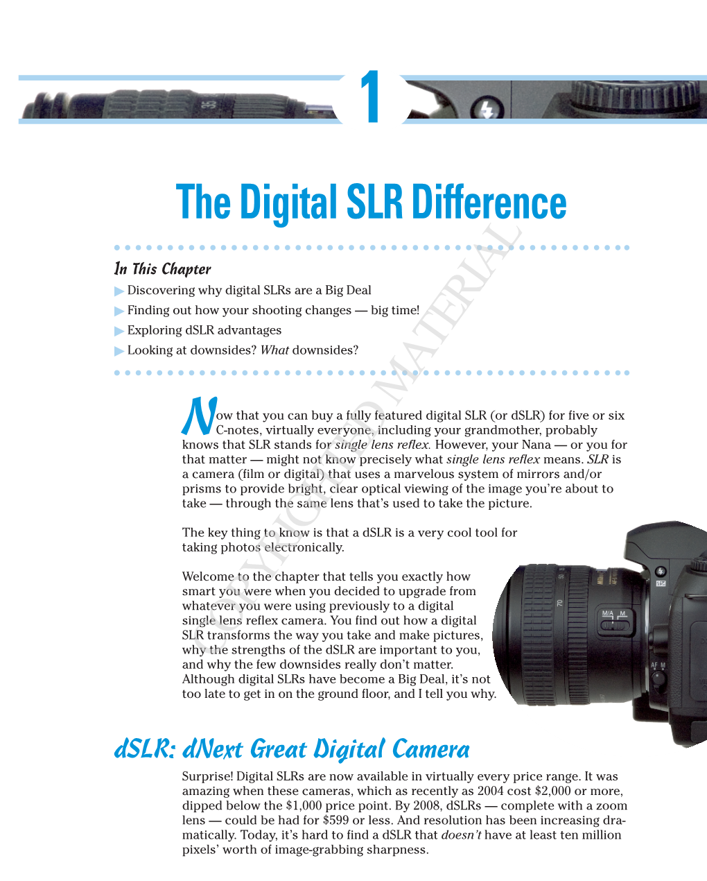 The Digital SLR Difference