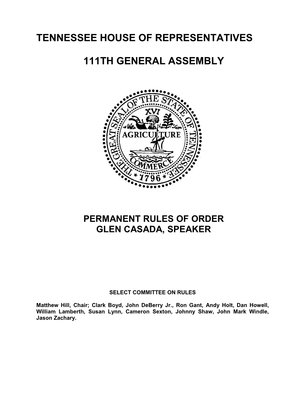 Permanent Rules of Order Glen Casada, Speaker