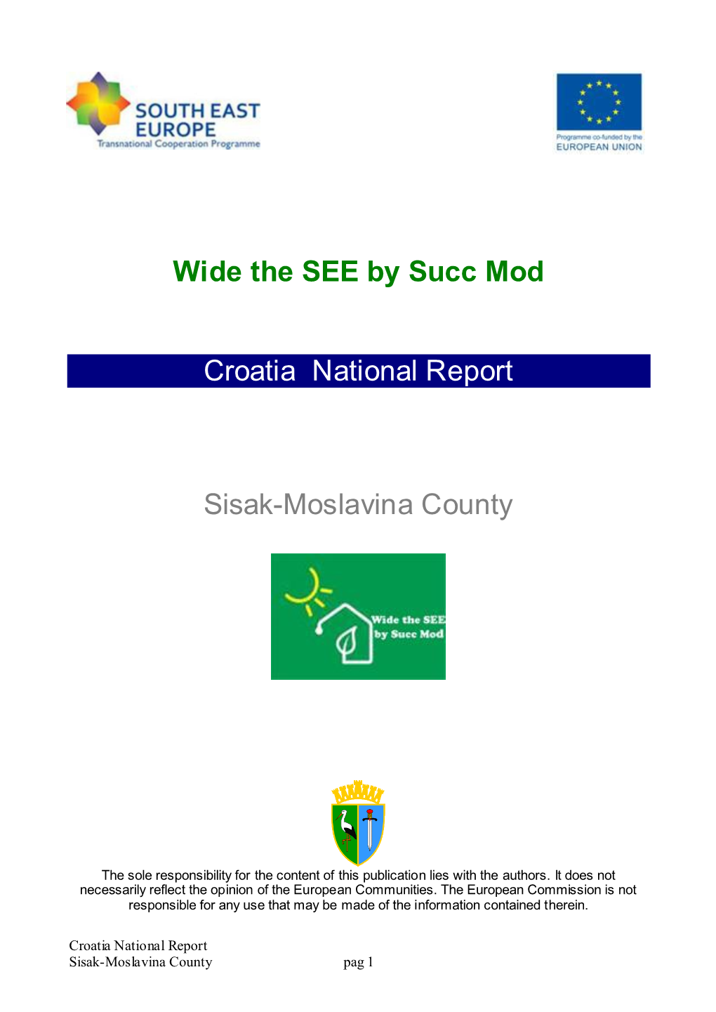 Wide the SEE by Succ Mod Croatia National Report Sisak-Moslavina
