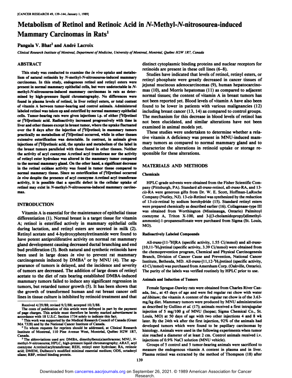 Metabolism of Retinol and Retinoic Acid in Jv-Methyl-W-Nitrosourea-Induced Mammary Carcinomas in Rats1