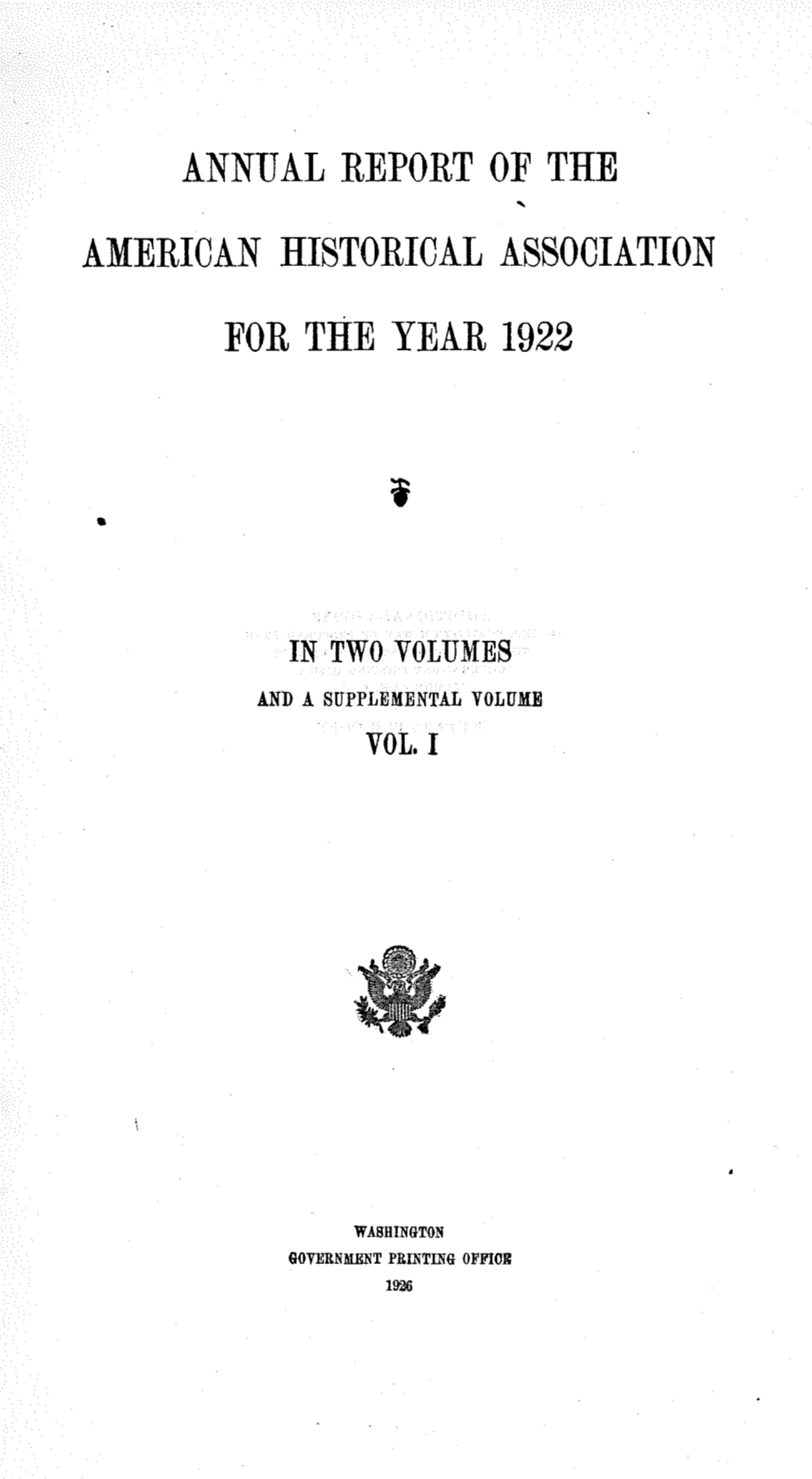 Annual Report of the American Historical Association, 1920-1922, Vol