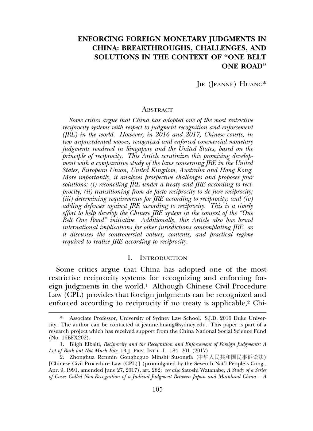 Enforcing Foreign Monetary Judgments in China: Breakthroughs, Challenges, and Solutions in the Context of “One Belt One Road”