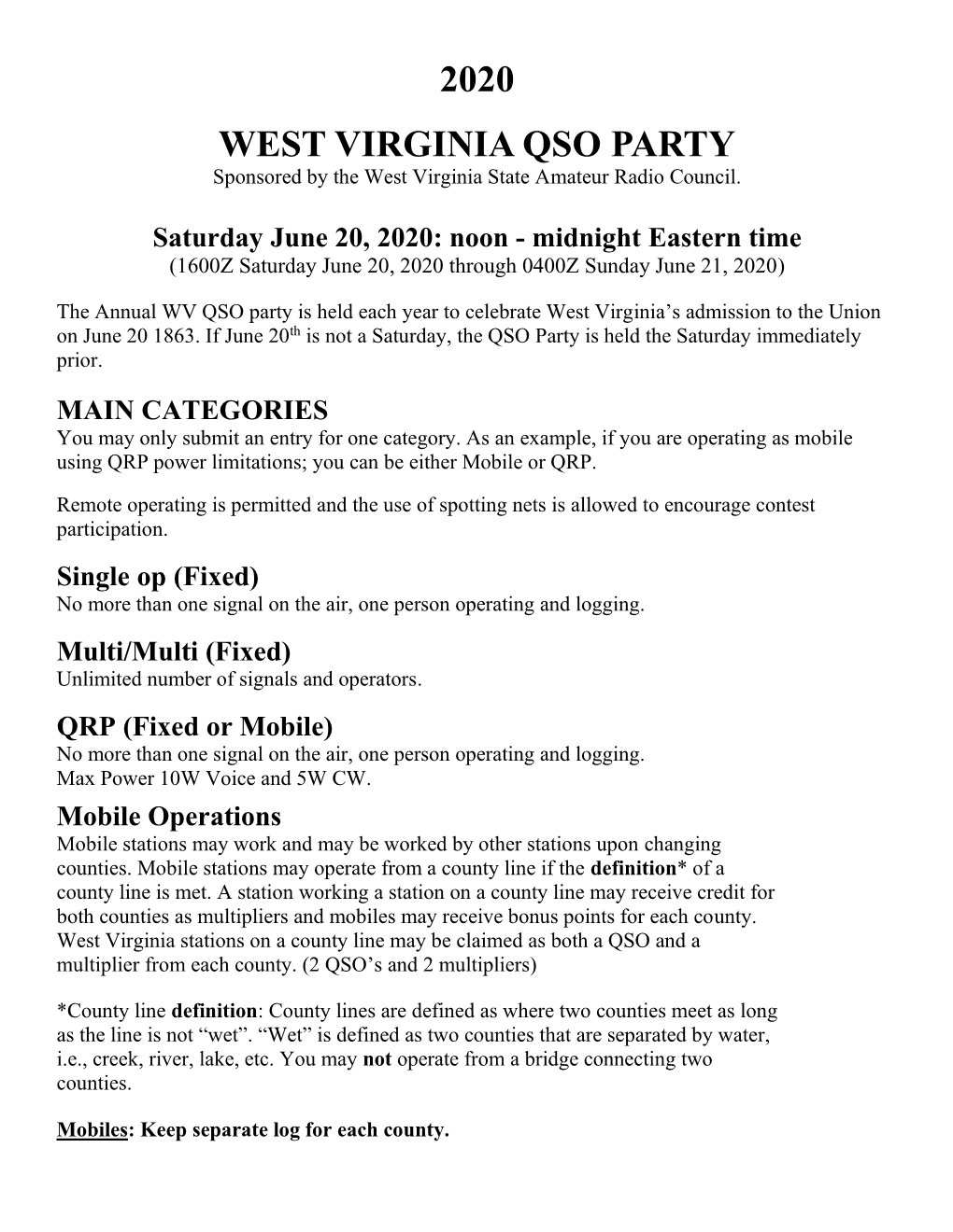 2020 WEST VIRGINIA QSO PARTY Sponsored by the West Virginia State Amateur Radio Council