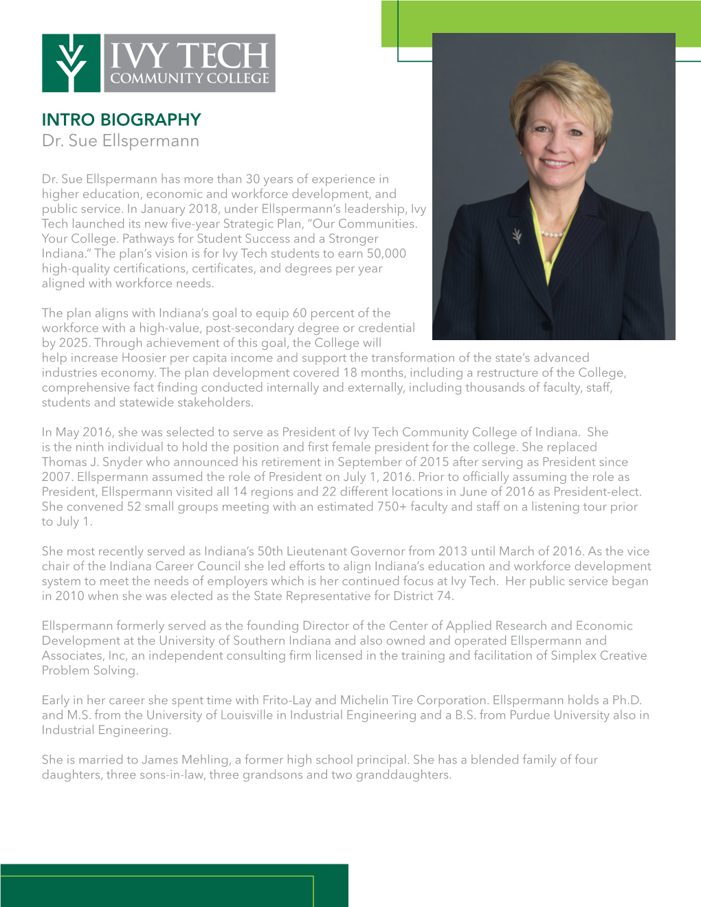 INTRO BIOGRAPHY Dr. Sue Ellspermann