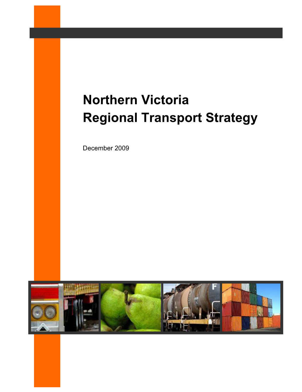 Northern Victoria Regional Transport Strategy � 