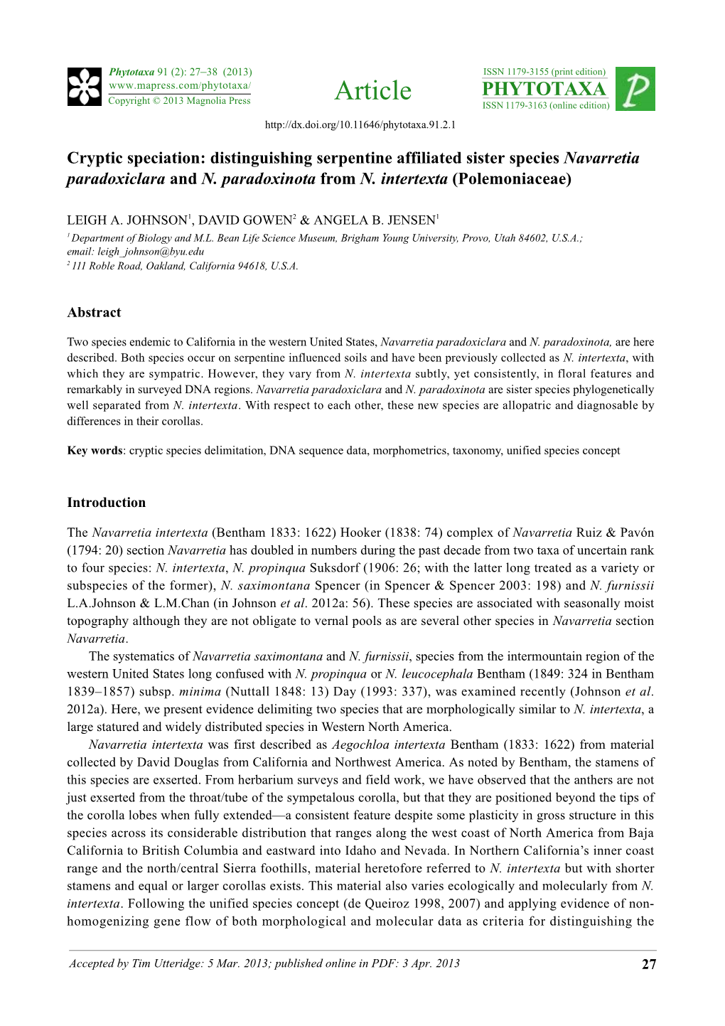 Cryptic Speciation: Distinguishing Serpentine Affiliated Sister Species Navarretia Paradoxiclara and N