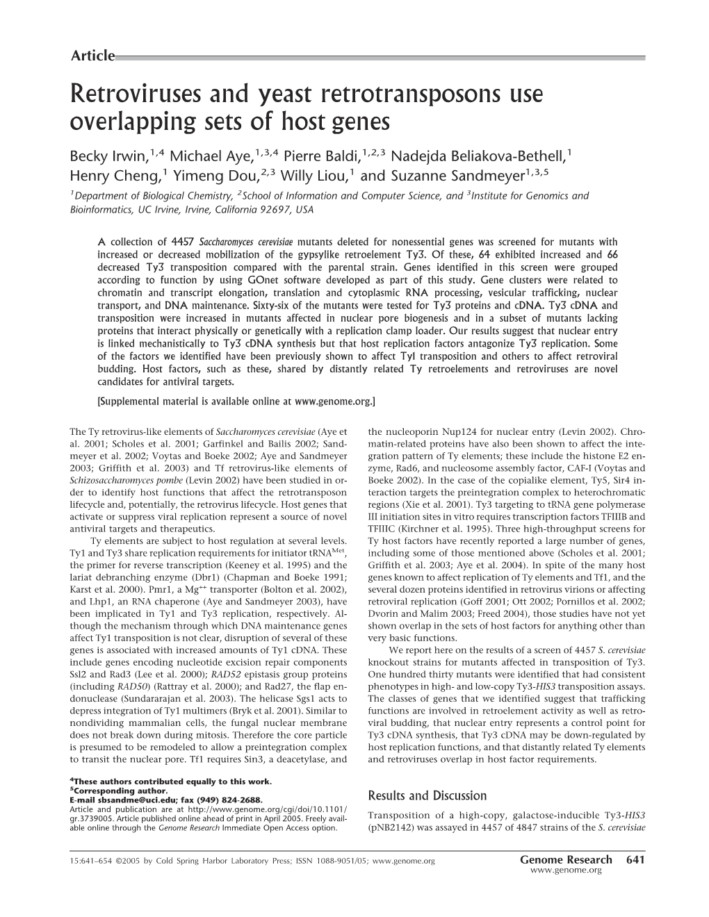 Retroviruses and Yeast Retrotransposons Use Overlapping Sets of Host Genes