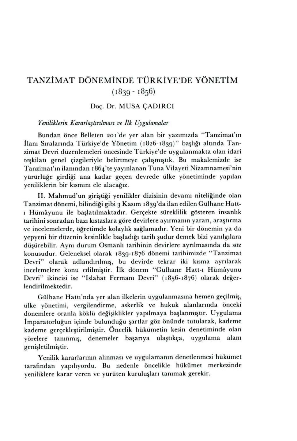 Tanzimat Döneminde Türkiye'de Yönetim (1839 - 1856)