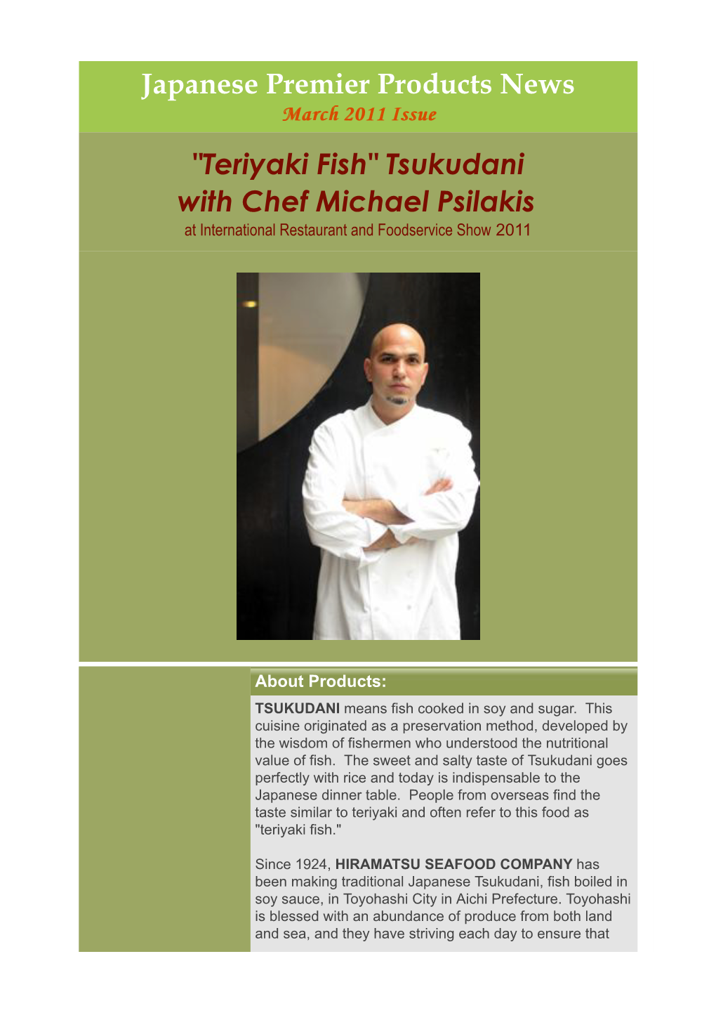 "Teriyaki Fish" Tsukudani with Chef Michael Psilakis at International Restaurant and Foodservice Show 2011