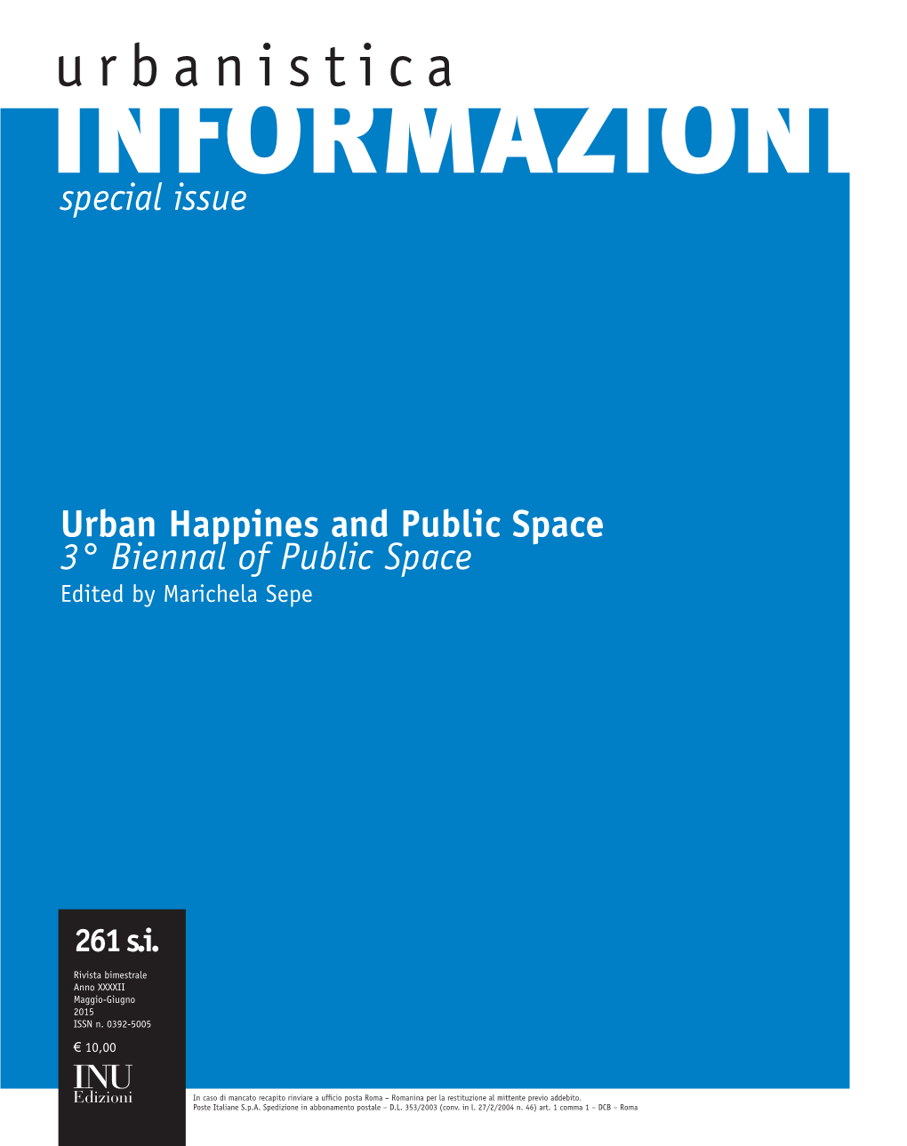 Public Space and Happiness in the Urban Environment