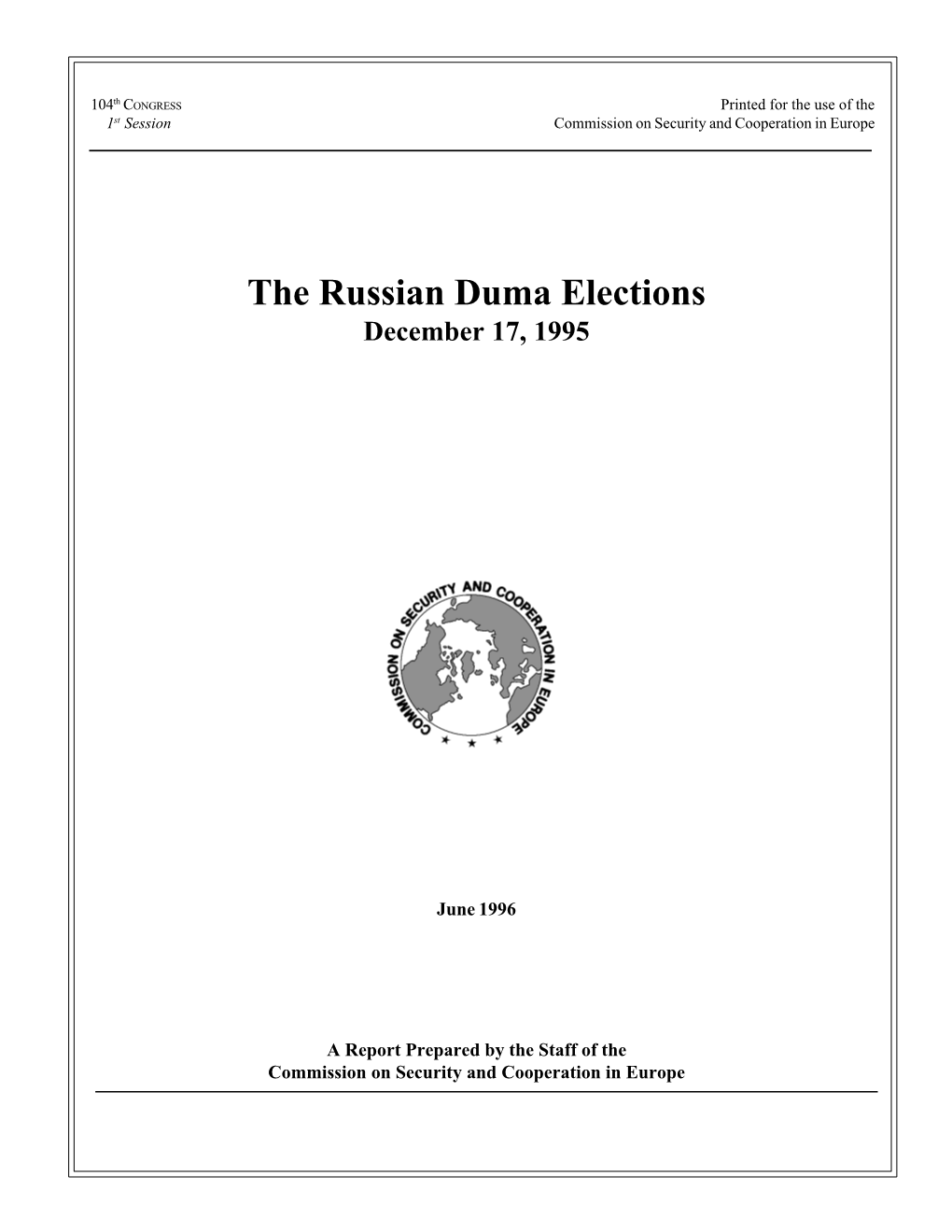 1995 Russian Duma Elections*