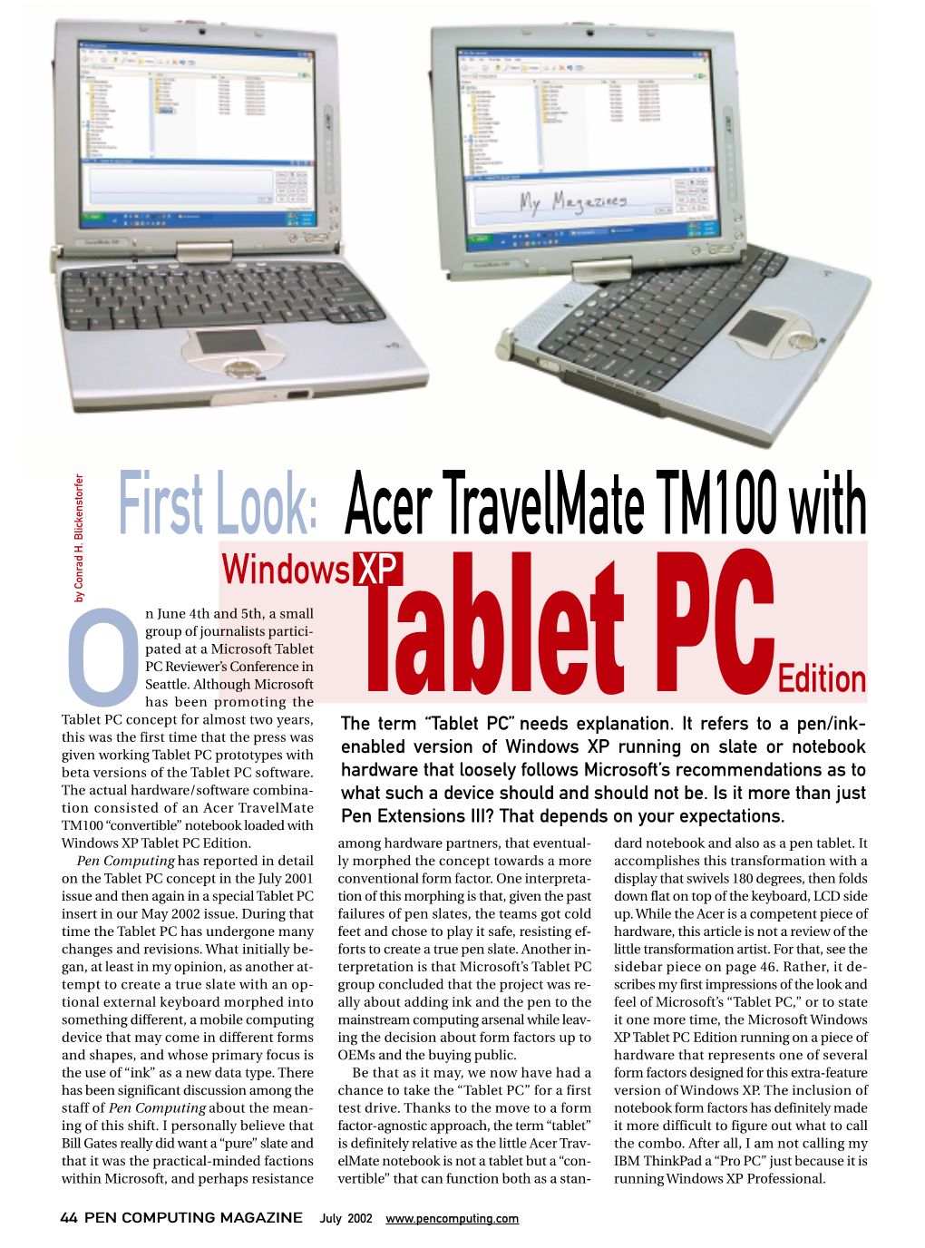 Acer Travelmate TM100 with Windows XP by Conrad H