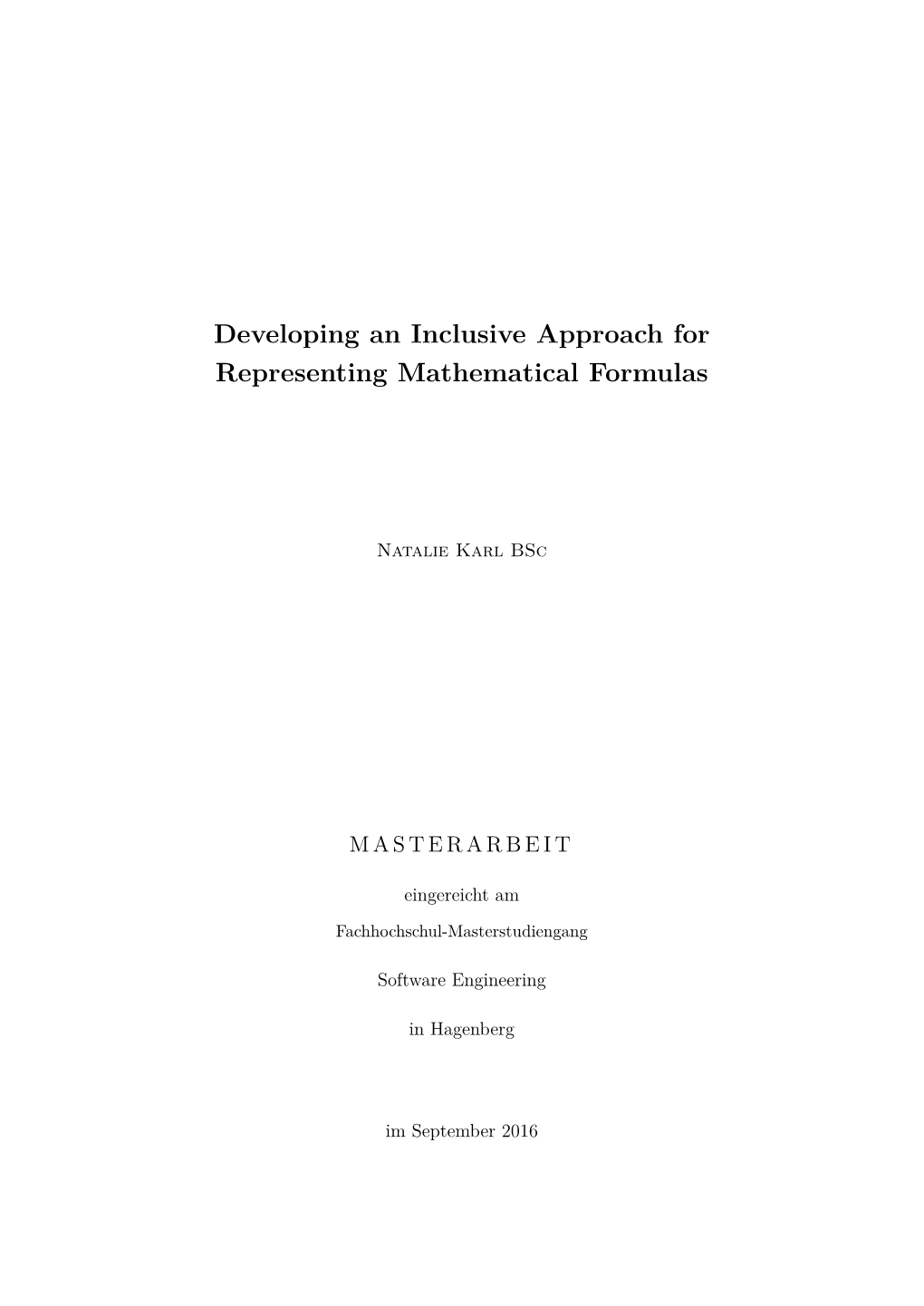 Developing an Inclusive Approach for Representing Mathematical Formulas