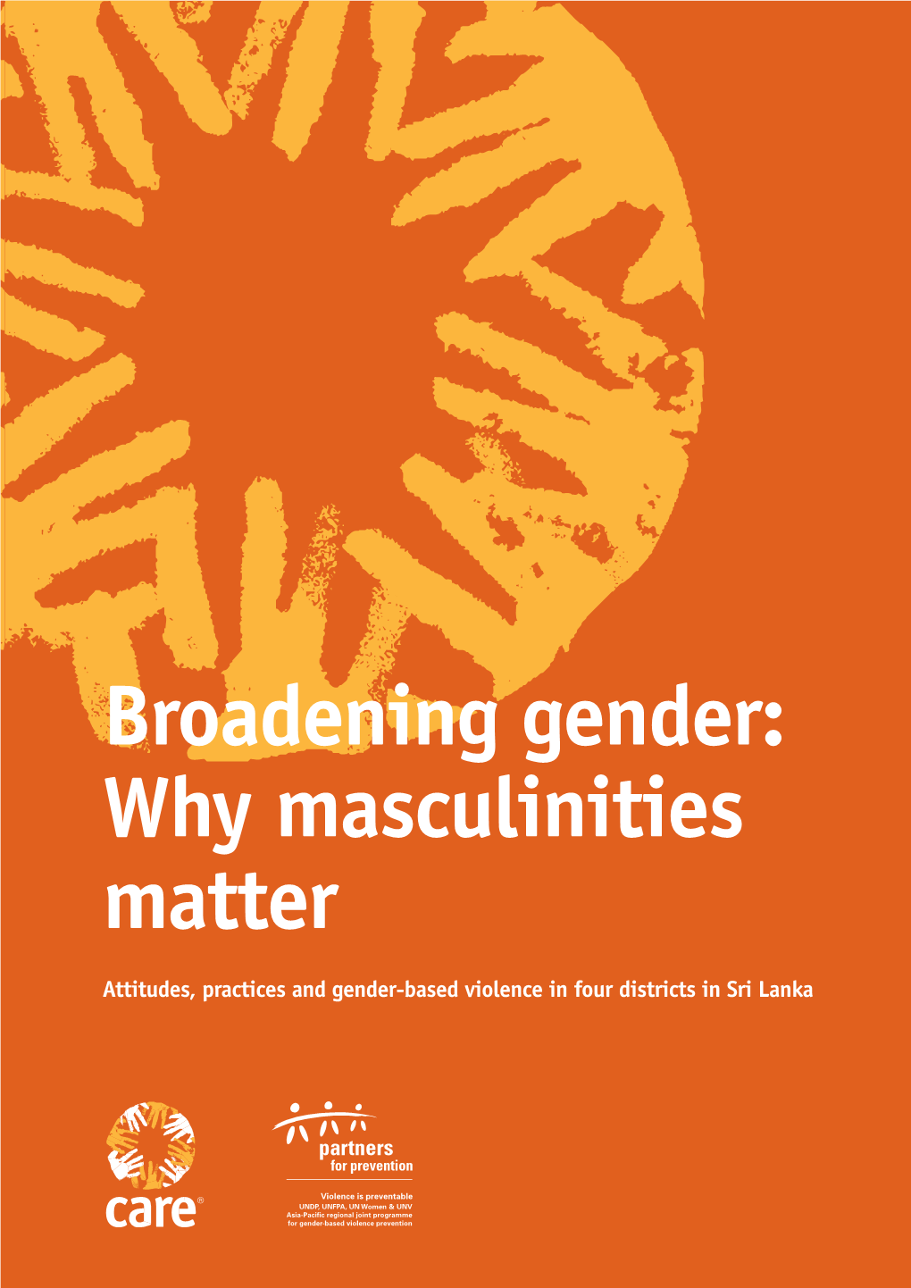 Broadening Gender: Why Masculinities Matter