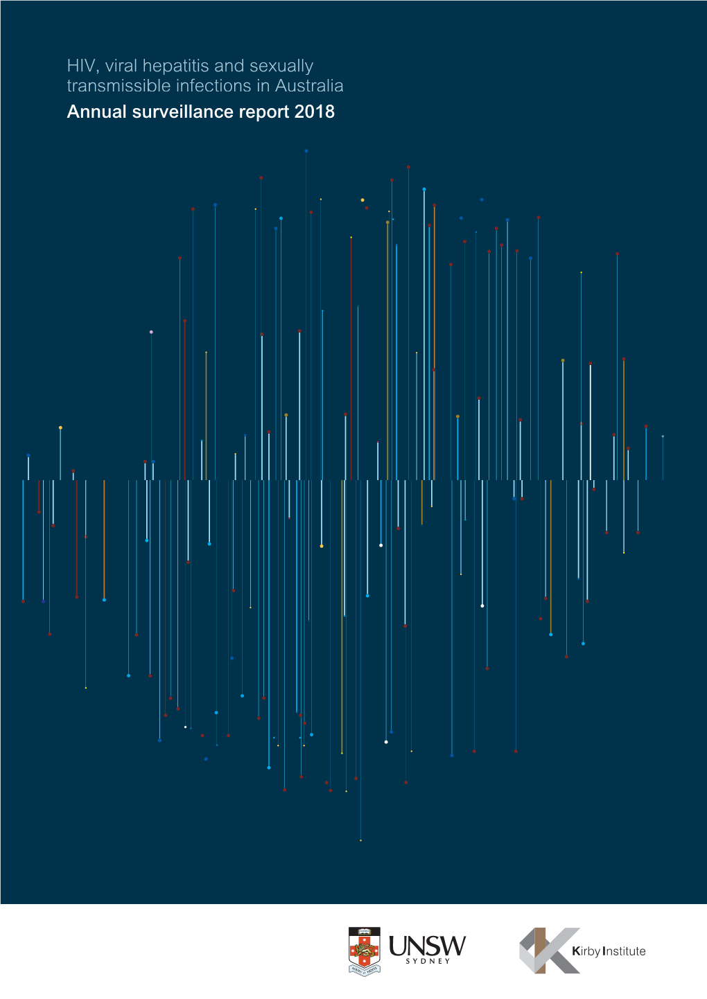 HIV, Viral Hepatitis and Sexually Transmissible Infections in Australia Annual Surveillance Report 2018