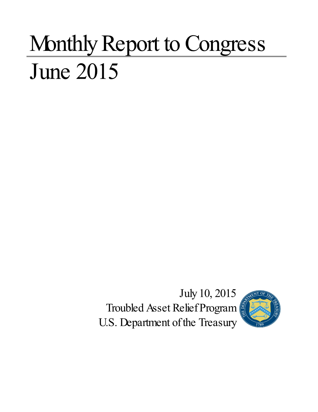 Monthly Report to Congress June 2015