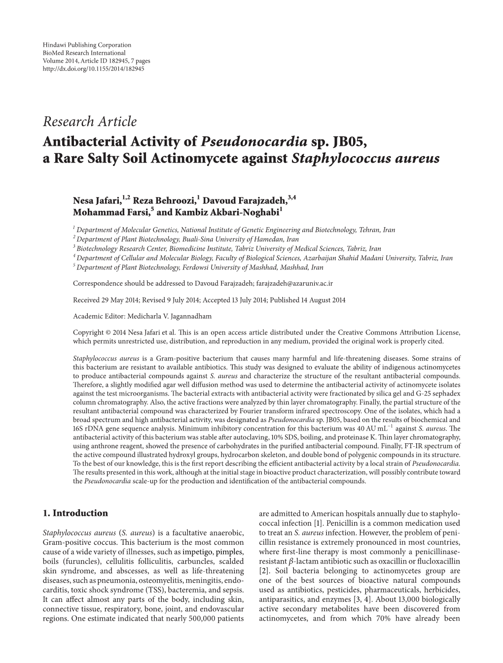 Antibacterial Activity of Pseudonocardia Sp. JB05, a Rare Salty Soil Actinomycete Against Staphylococcus Aureus