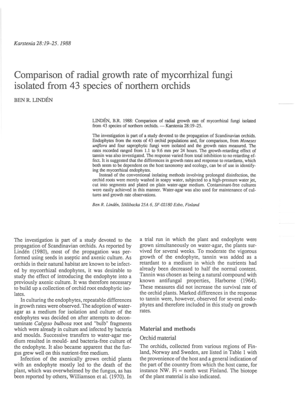 Comparison of Radial Growth Rate of Mycorrhizal Fungi Isolated from 43 Species of Northern Orchids