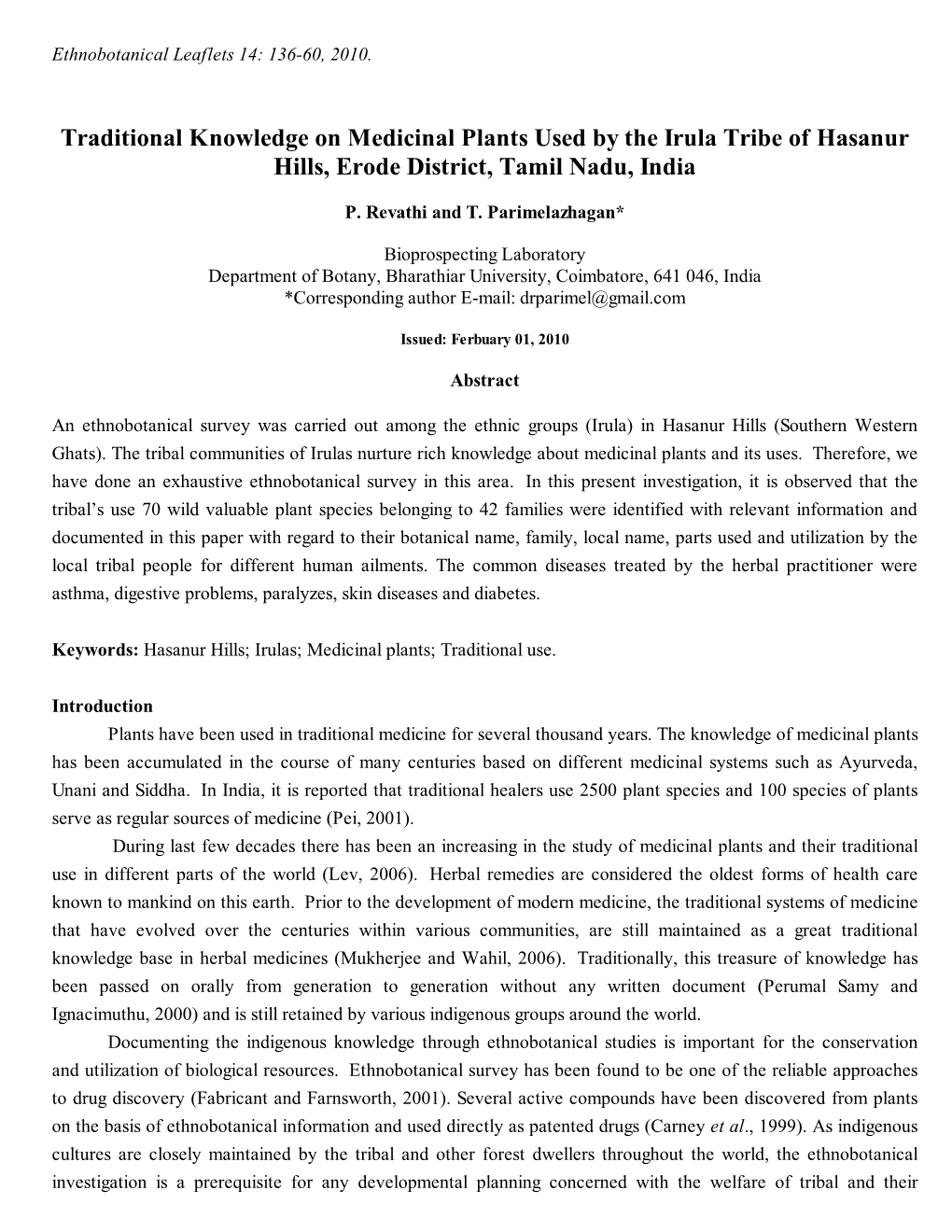 Traditional Knowledge on Medicinal Plants Used by the Irula Tribe of Hasanur Hills, Erode District, Tamil Nadu, India