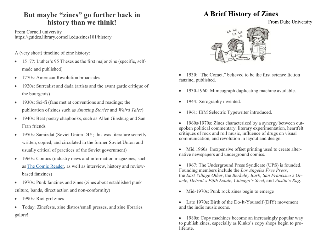 A Brief History of Zines History Than We Think! from Duke University from Cornell University