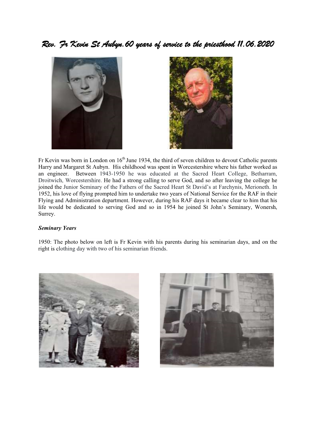 Rev. Fr Kevin St Aubyn.60 Years of Service to the Priesthood 11.06.2020