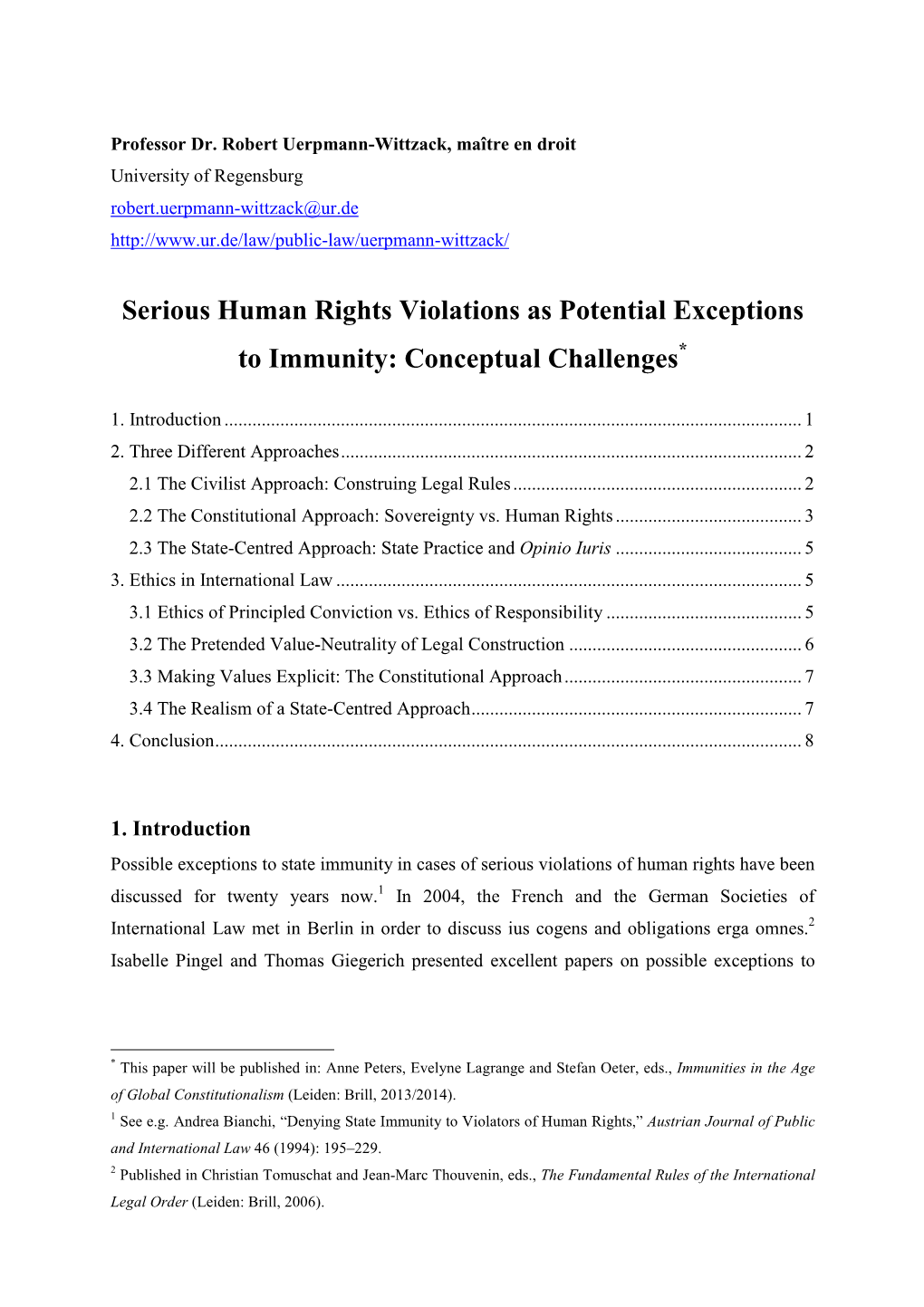Serious Human Rights Violations As Potential Exceptions to Immunity: Conceptual Challenges *