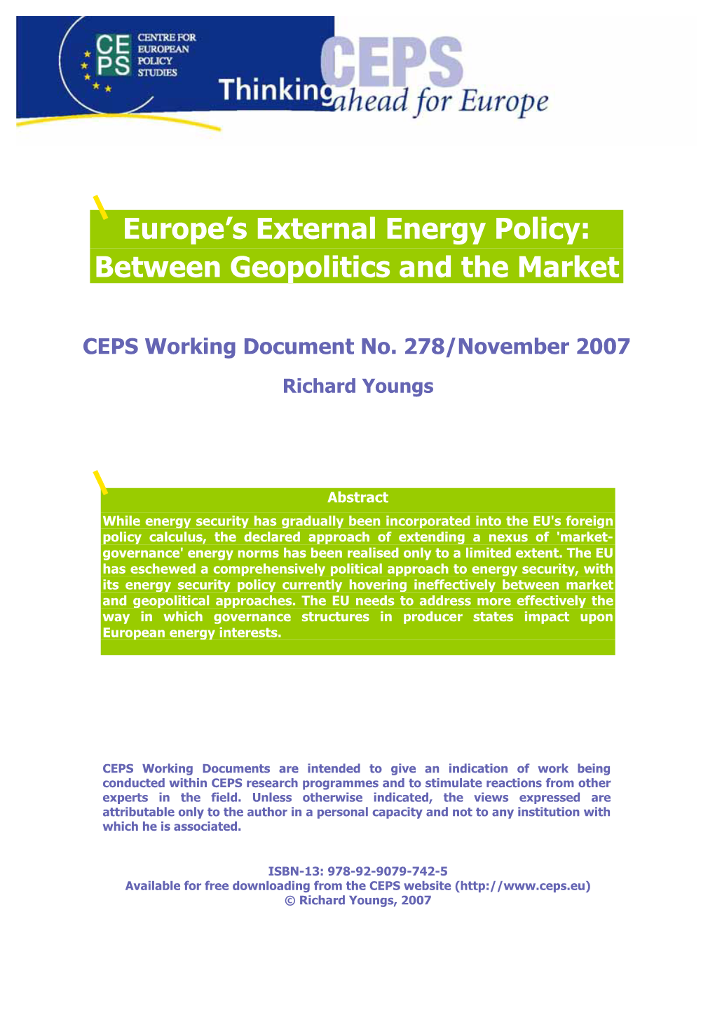 Europe's External Energy Policy: Between Geopolitics and the Market