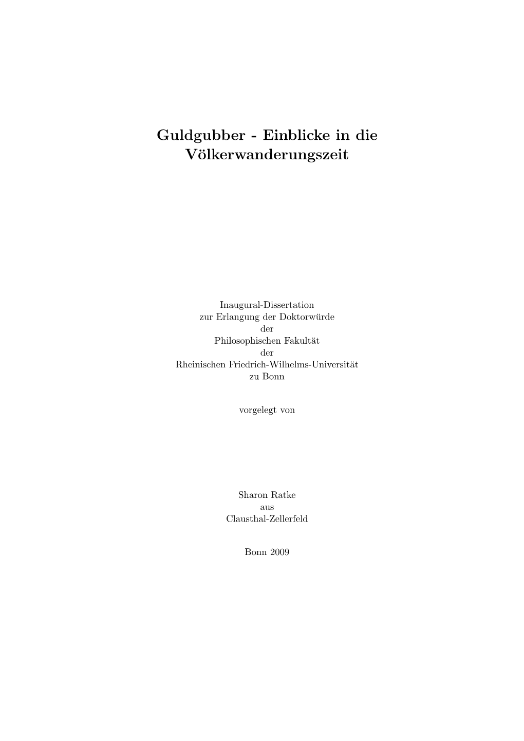 Guldgubber - Einblicke in Die V¨Olkerwanderungszeit