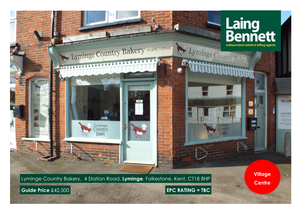 Lyminge Country Bakery, 4 Station Road, Lyminge, Folkestone, Kent, CT18 8HP Centre