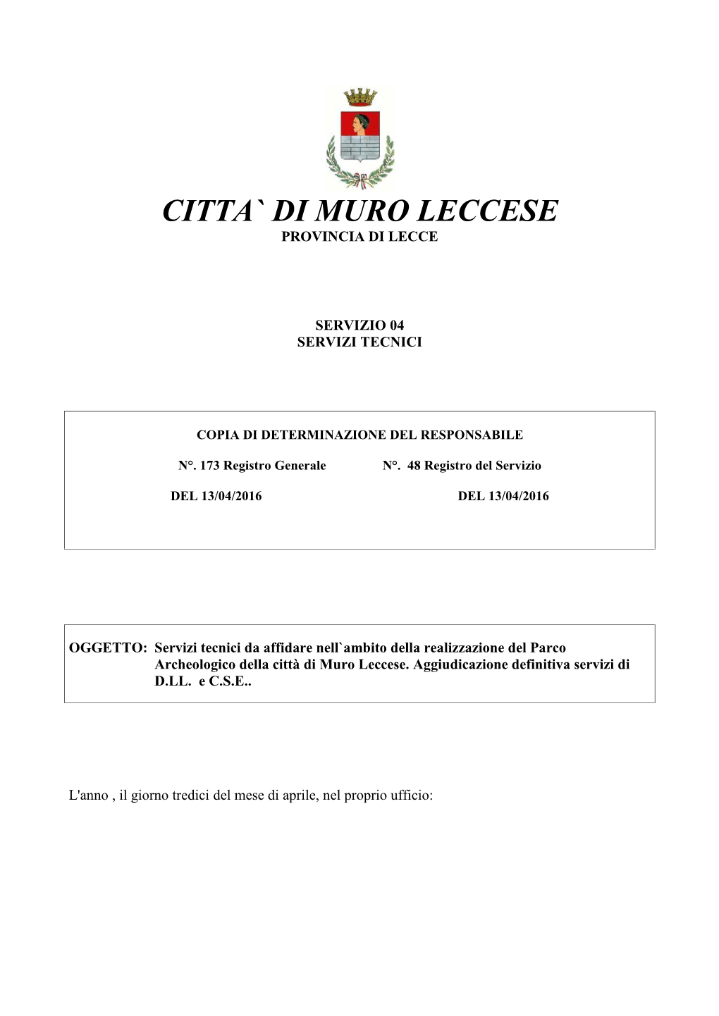 Citta` Di Muro Leccese Provincia Di Lecce