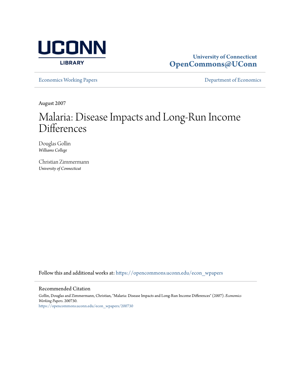 Malaria: Disease Impacts and Long-Run Income Differences Douglas Gollin Williams College