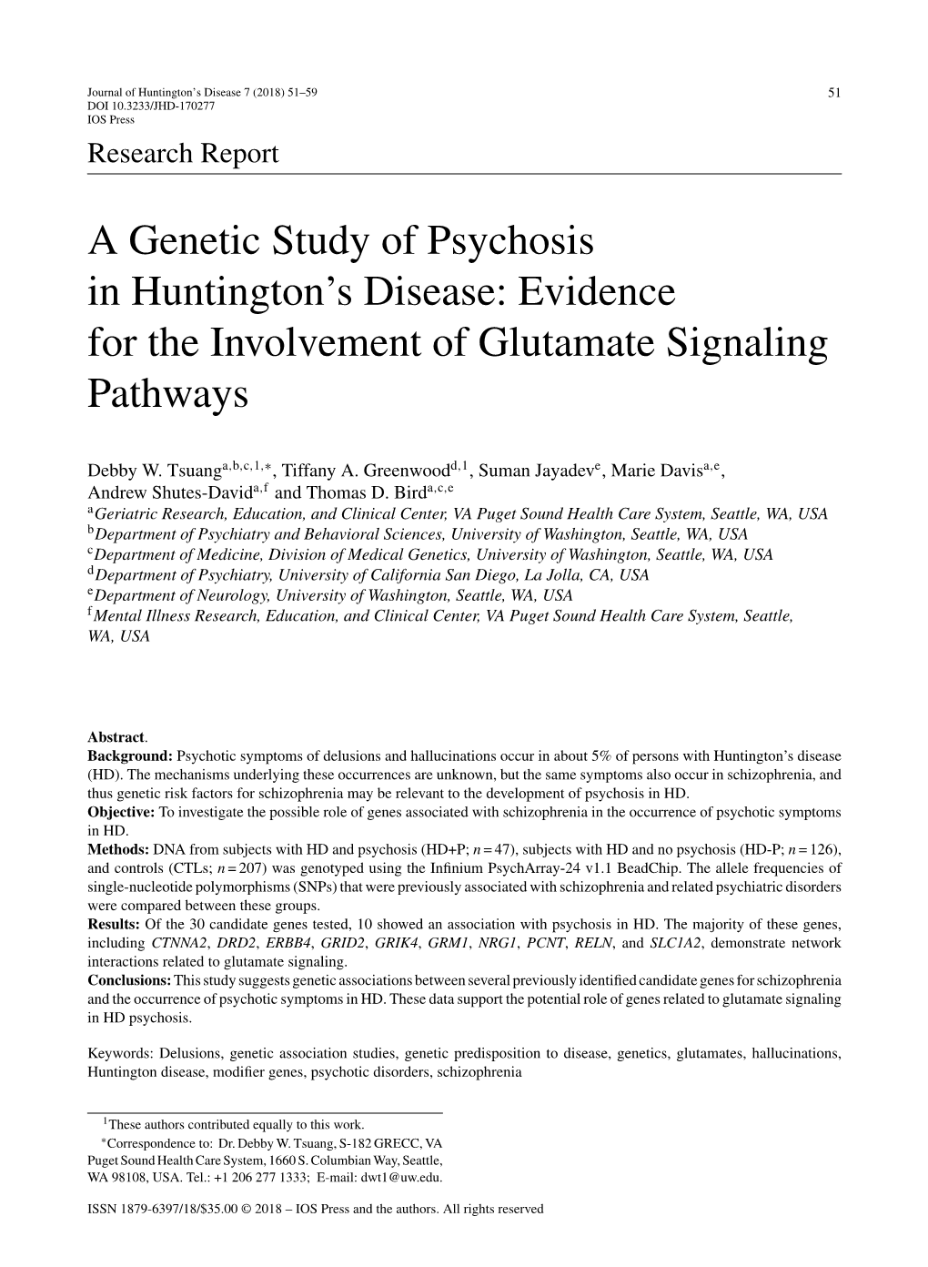 A Genetic Study of Psychosis in Huntington's Disease