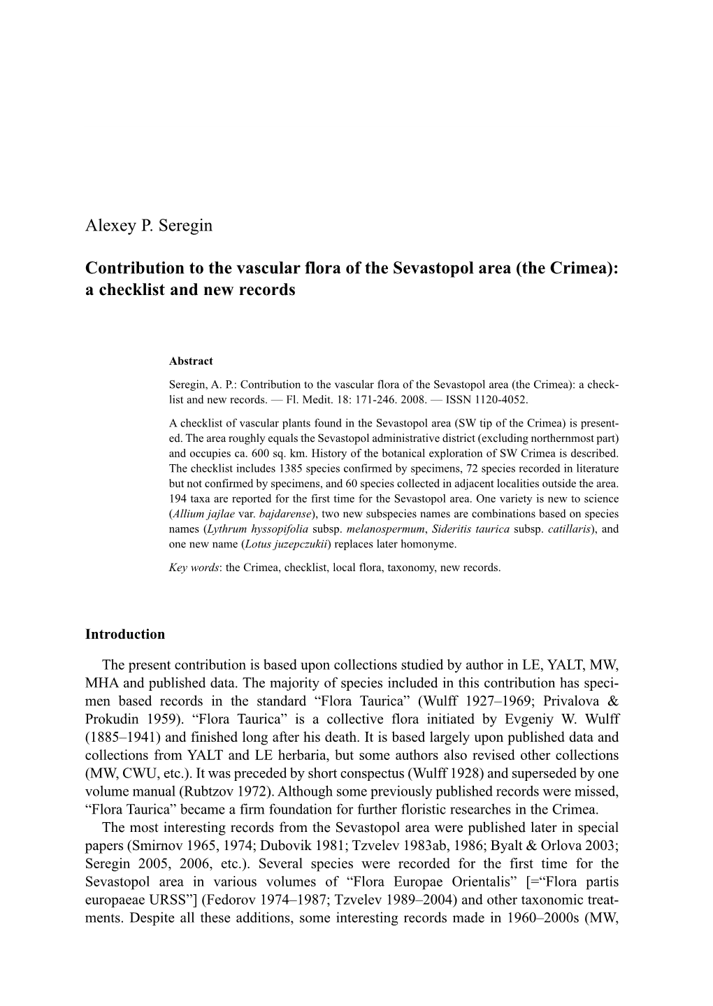 Contribution to the Vascular Flora of the Sevastopol Area (The Crimea): a Checklist and New Records