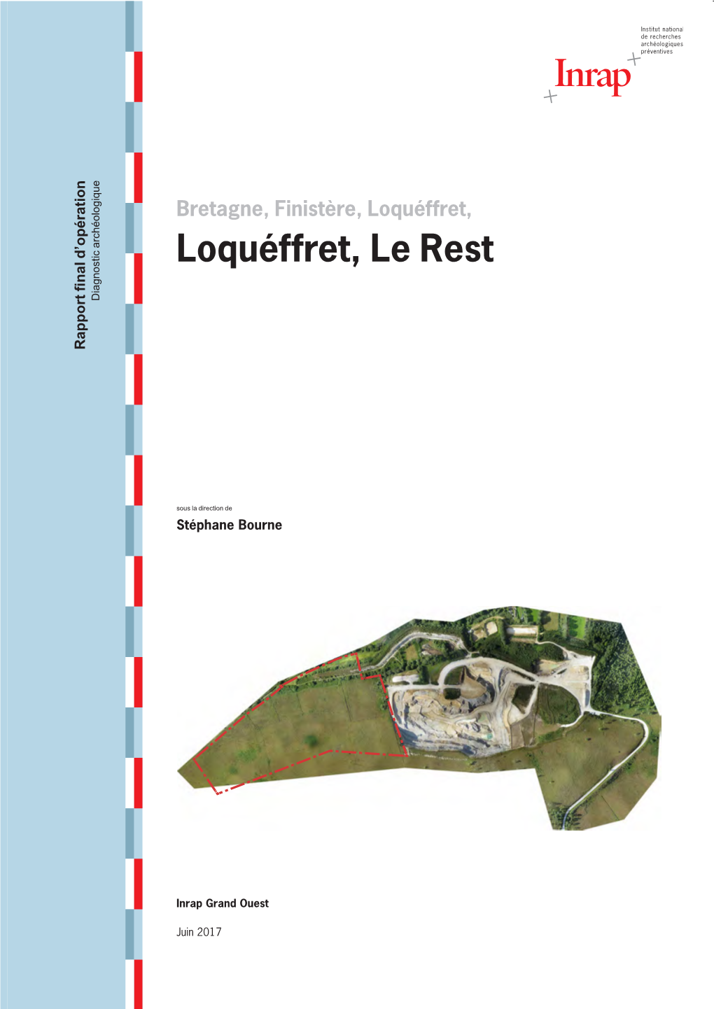 Loquéffret, Le Rest