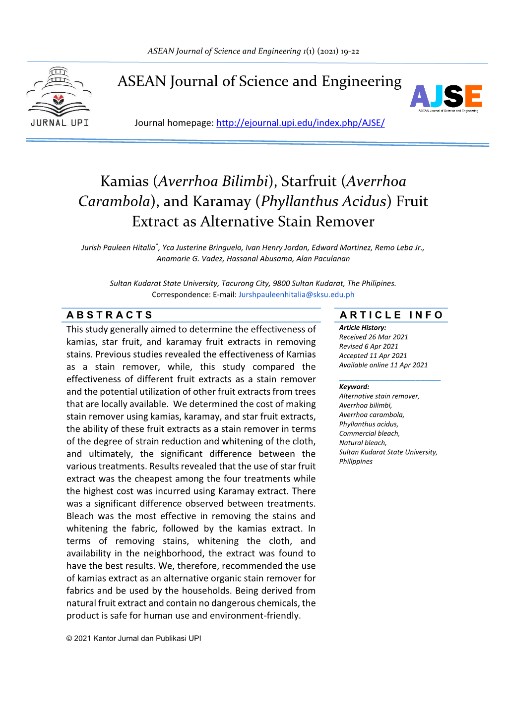 Kamias (Averrhoa Bilimbi), Starfruit (Averrhoa Carambola), and Karamay (Phyllanthus Acidus) Fruit Extract As Alternative Stain Remover