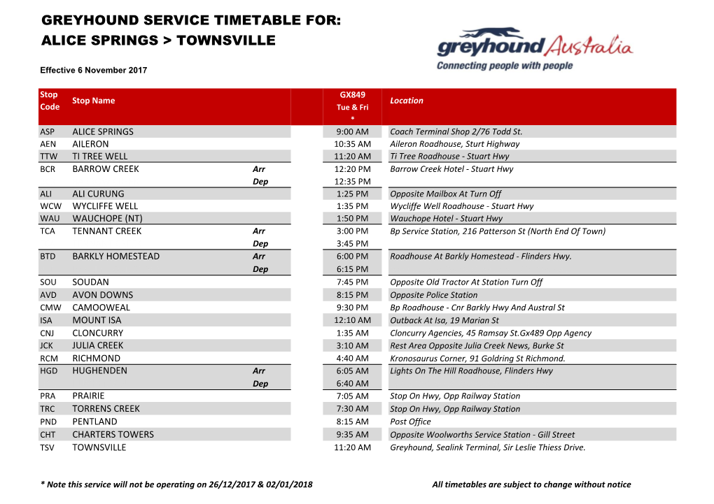 Greyhound Service Timetable For: Alice Springs > Townsville