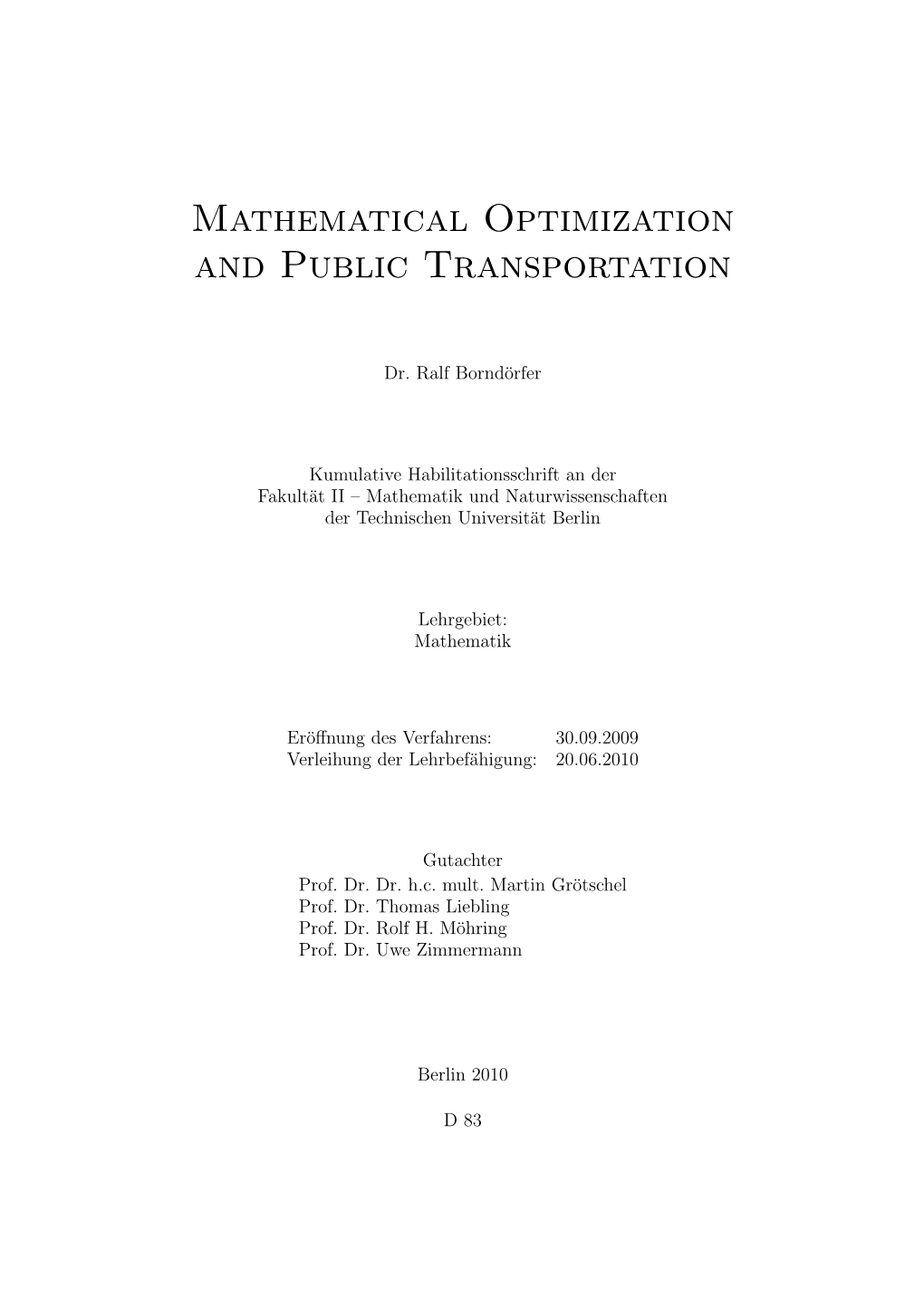 Mathematical Optimization and Public Transportation