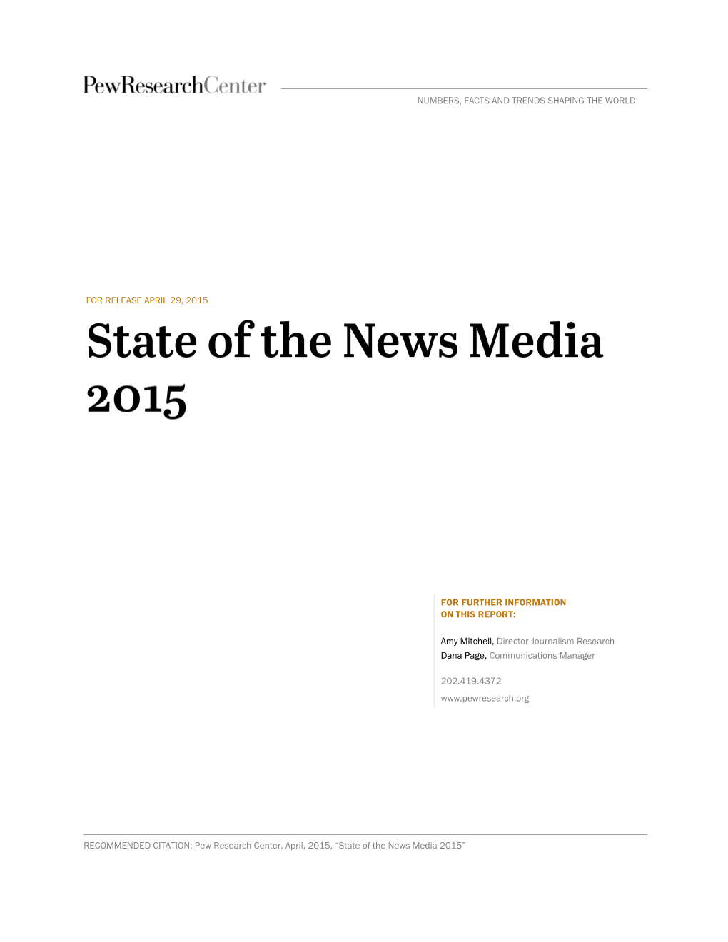 State of the News Media 2015”