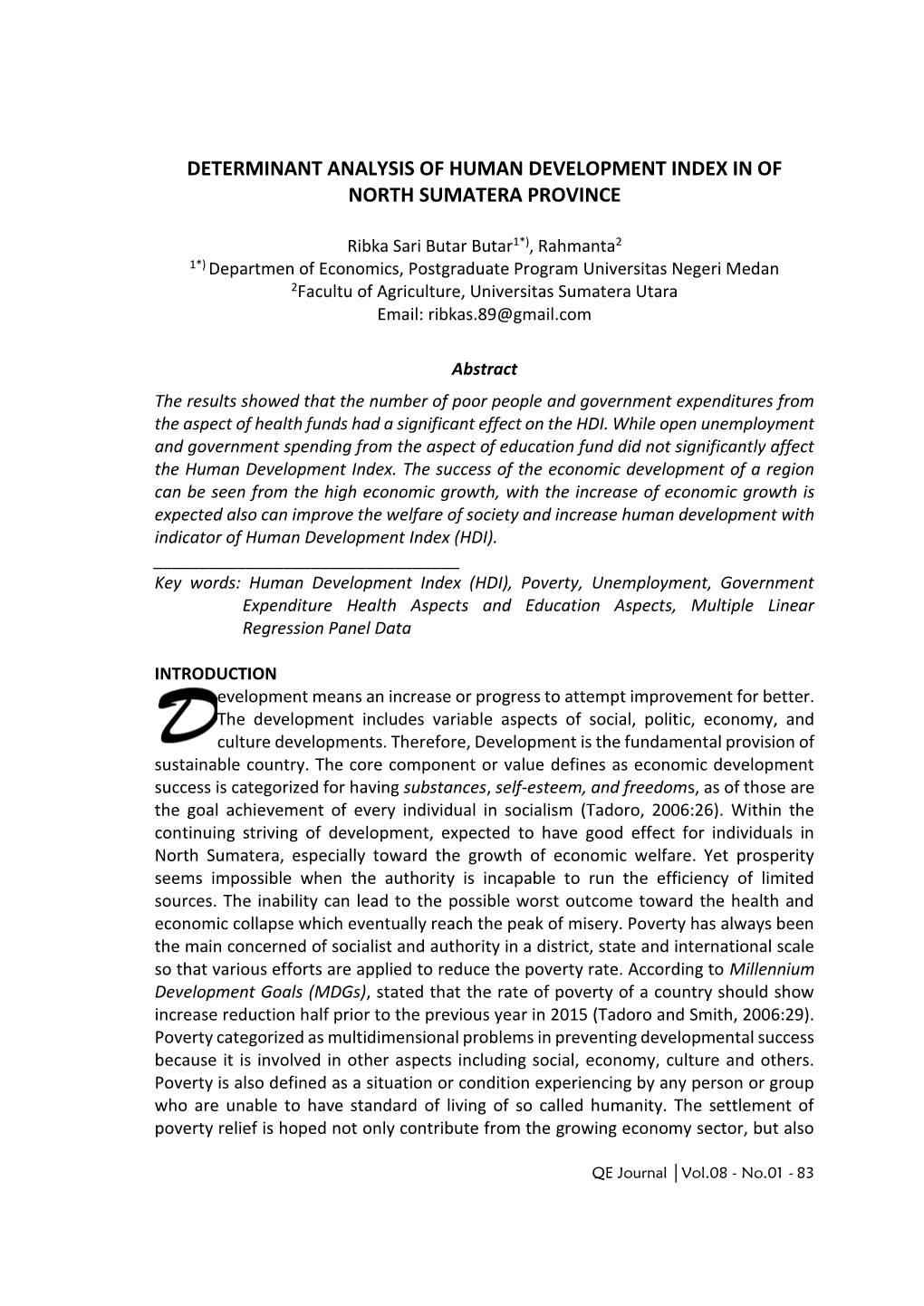 Determinant Analysis of Human Development Index in of North Sumatera Province