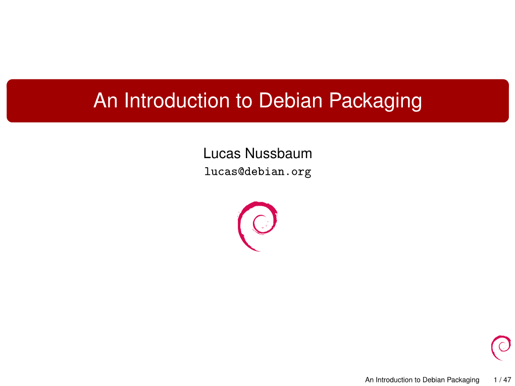 An Introduction to Debian Packaging