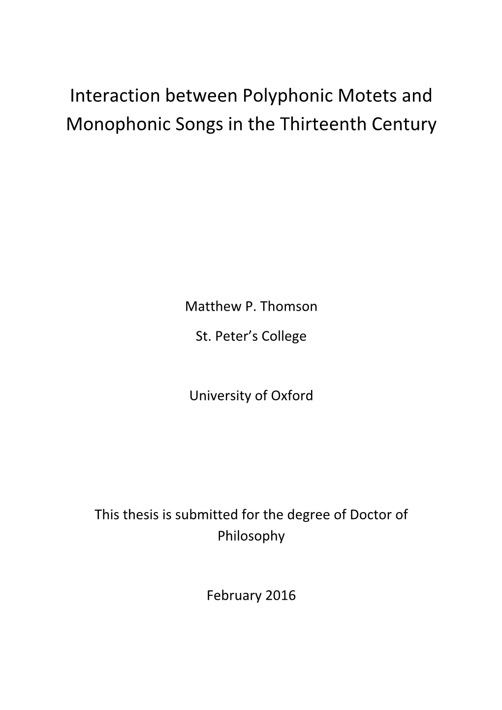 Interaction Between Polyphonic Motets and Monophonic Songs in the Thirteenth Century