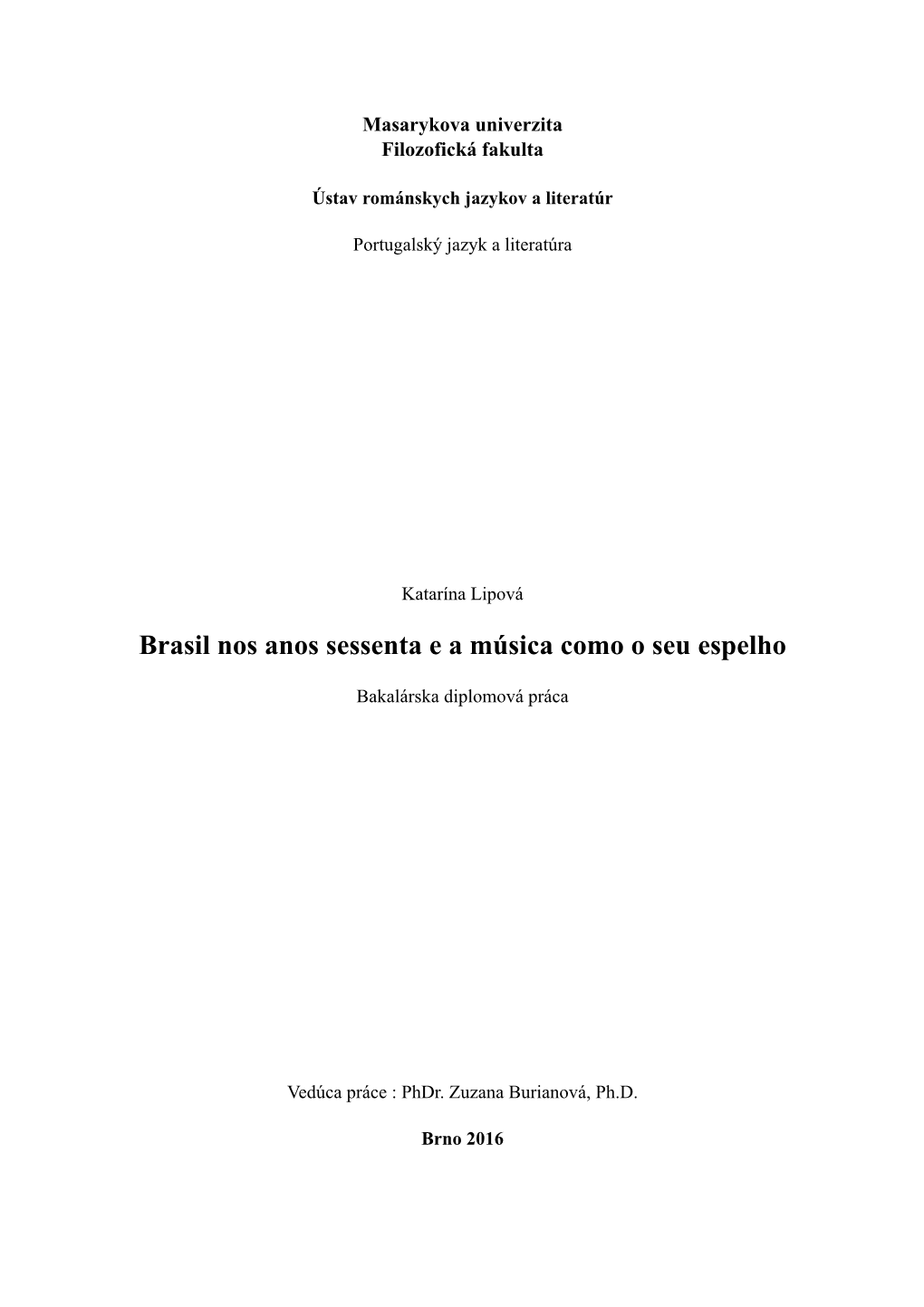 Brasil Nos Anos Sessenta E a Música Como O Seu Espelho