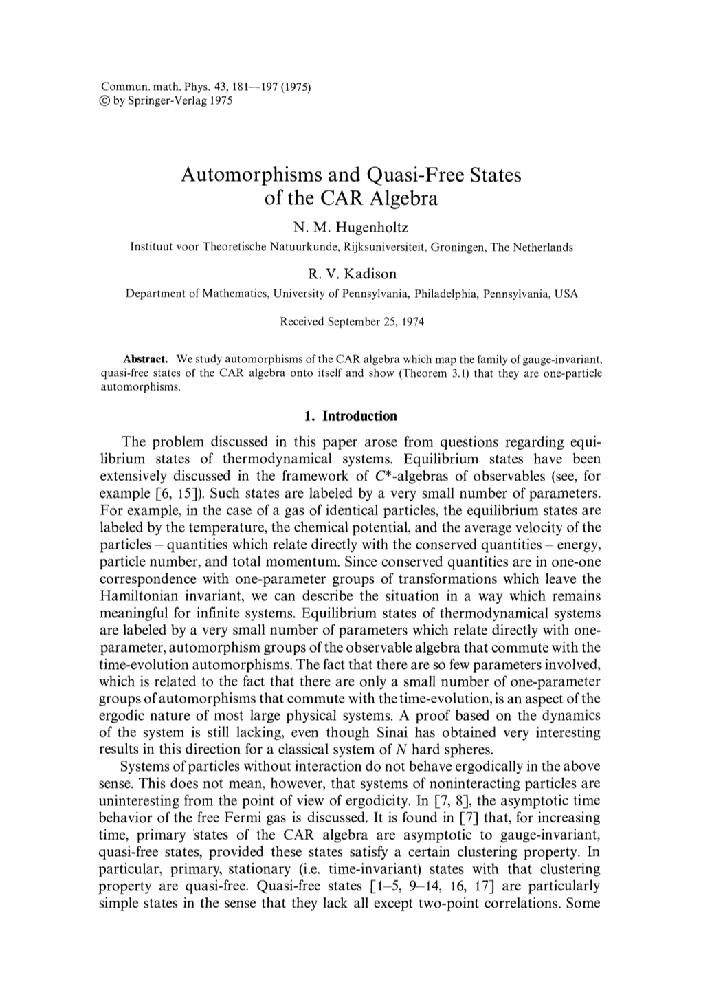 Automorphisms and Quasi-Free States of the CAR Algebra N