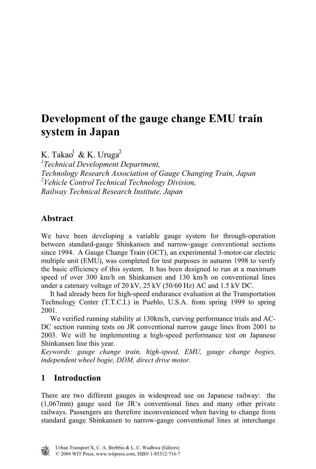 Development of the Gauge Change EMU Train System in Japan