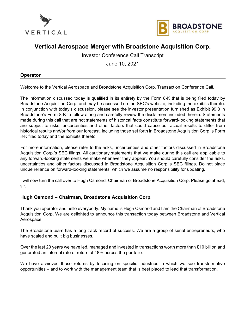 Vertical Aerospace Merger with Broadstone Acquisition Corp. Investor Conference Call Transcript June 10, 2021