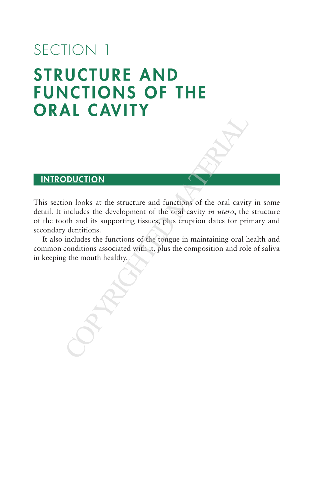 The Oral Cavity in Health